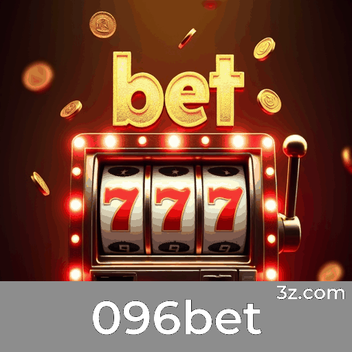 096bet: Seu Cassino Online Seguro e Emocionante!